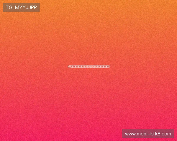 k8登录注册入口:快速进入体育网站世界杯专题报道页面指南 k8登录注册入口:快速进入体育网站世界杯专题报道页面指南